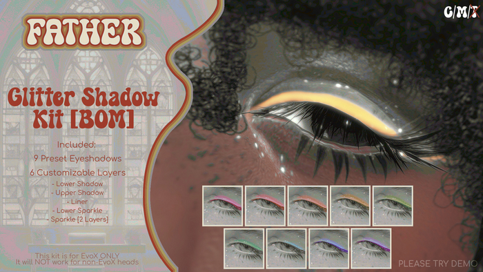 +FATHER+ Glitter Shadow Kit - BOM for EvoX DEMO