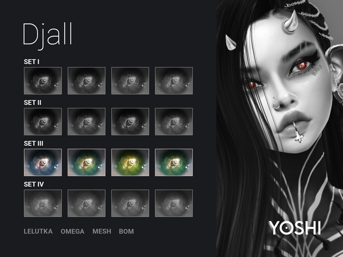 YOSHI - Djall Eyes - Set III