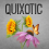 Quixotic
