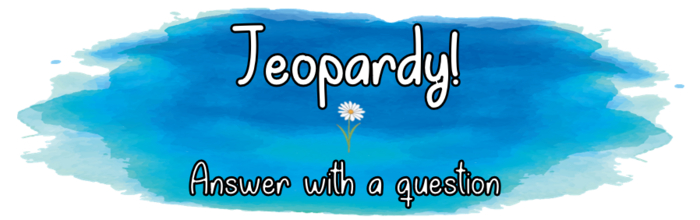 Trivia Daze - Jeopardy style - For Trivia Balls