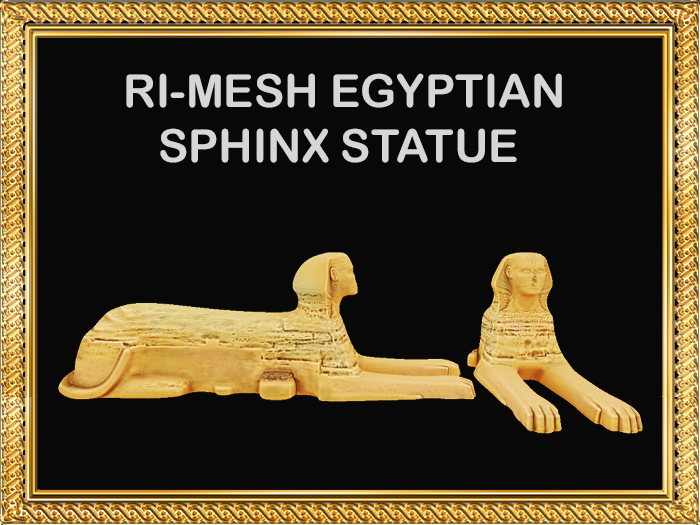 DEMO-RI-MESH EGYPTIAN SPHINX STATUE C/M 2P