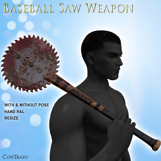 [ConTrato] Baseball Saw Weapon