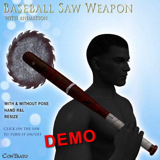 Second Life Marketplace - [ConTrato] Baseball Saw Weapon (with ...