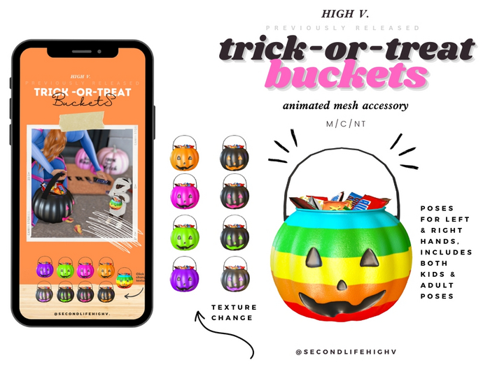 [high v.] trick-or-treat bucket chubby pack unpacker (add)