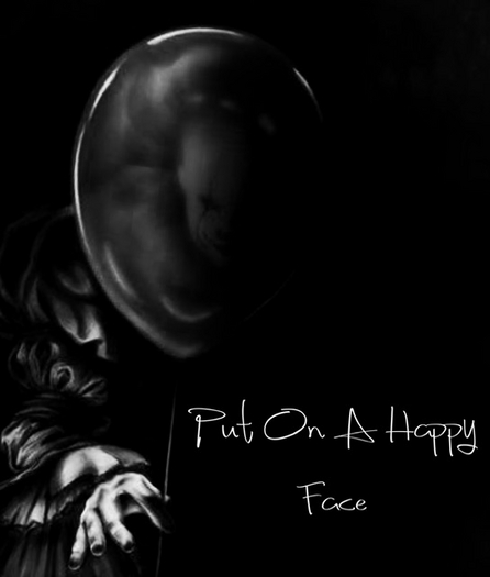 Put on Happy Face