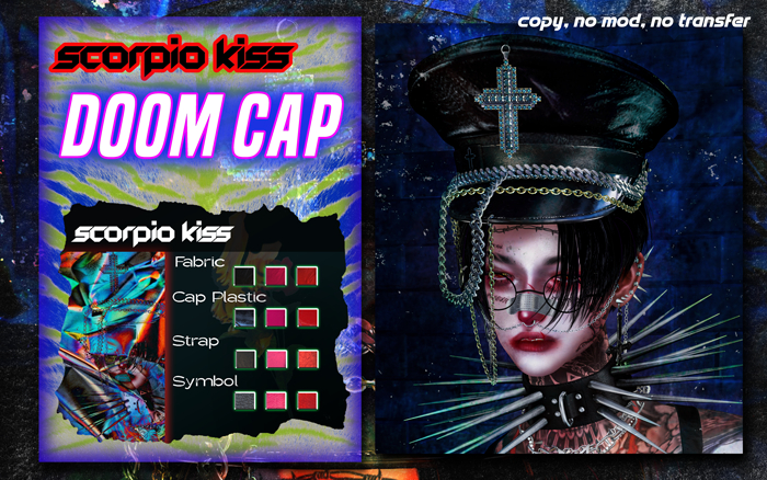 + SCORPIO KISS // Doom Cap +