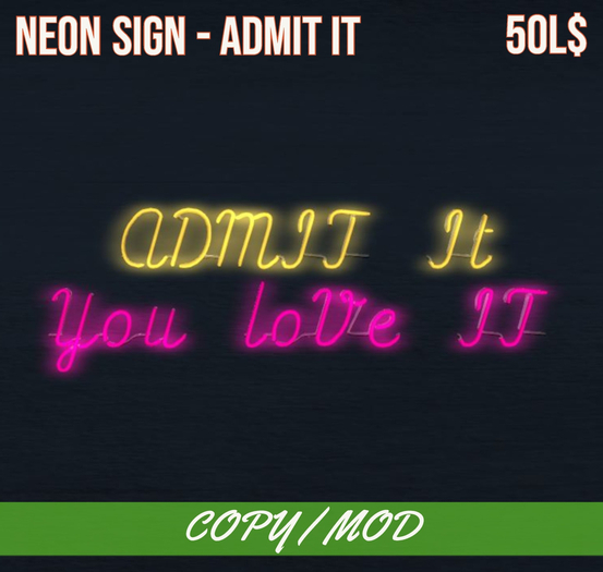 [Bits & Bytes] - Neon Sign - Admit It