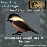 *RH* Chickadee sculpt & texture (crated)