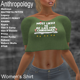 Most likely to be late for Christmas. Women's Shirt (WZZ X)
