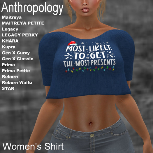 Most likely to get the most presents Women's Shirt (WZZ X)