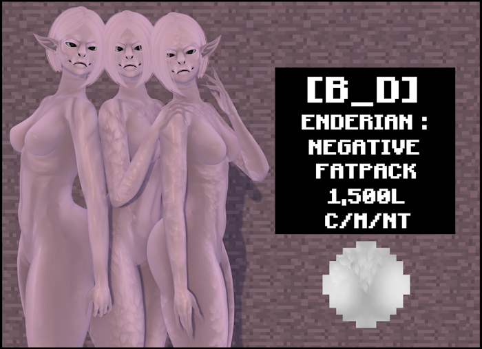 [B_D] ENDERIAN (NEGATIVE : FATPACK)