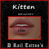 Kitten Lip Tattoo – EVO X + BOM 