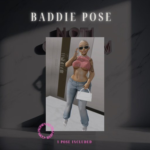 $NOT1OFTHEM. BADDIE POSE