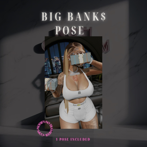 $NOT1OFTHEM. BIG BANK$ POSE