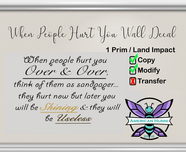 {ah} Wall Decal - When People Hurt You