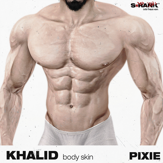 S-RANK "KHALID" BODY SKIN / PIXIE TONE