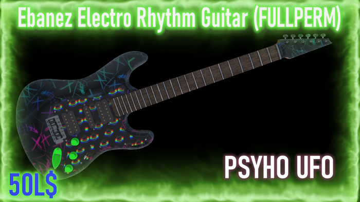 [MSLS] *Ebanez ElectroRhythm Guitar* Psyho UFO