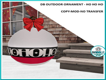 DB OUTDOOR ORNAMENT - HO HO HO  add me