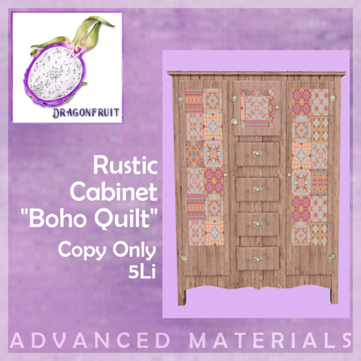 DRAGONFRUIT -  Rustic Cabinet  Bohemian Quilt 