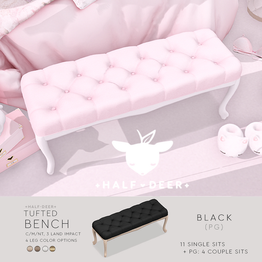 +Half-Deer+ Tufted Bench [Black-PG]