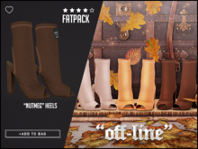 "Off-Line" x "Nutmeg" Heels / Fatpack