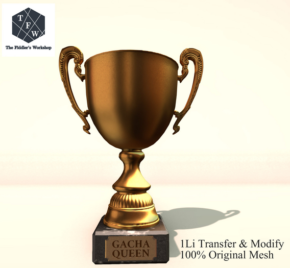 [TFW] Trophy - Gacha Queen (transfer)