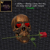 ~WiRa~ Skelly Loves You