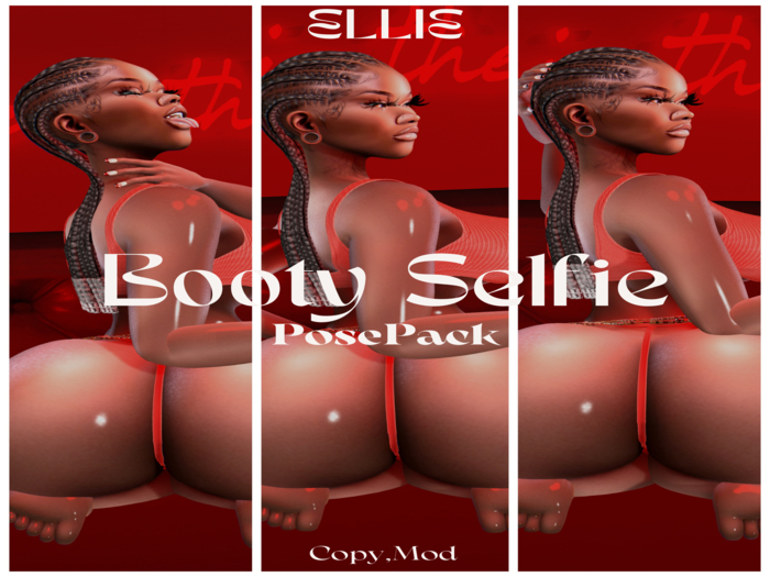 ELLIE ~ Booty Selfie ~  Posepack