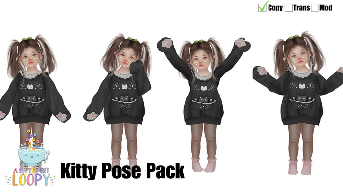 A Little Bit Loopy ~ Kitty Pose Pack