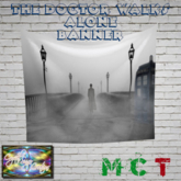 CSC The Doctor Walks Alone Banner