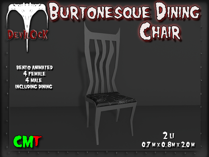 DEVILOCK - Burtonesque Dining Chair  (ADD TO UNPACK)