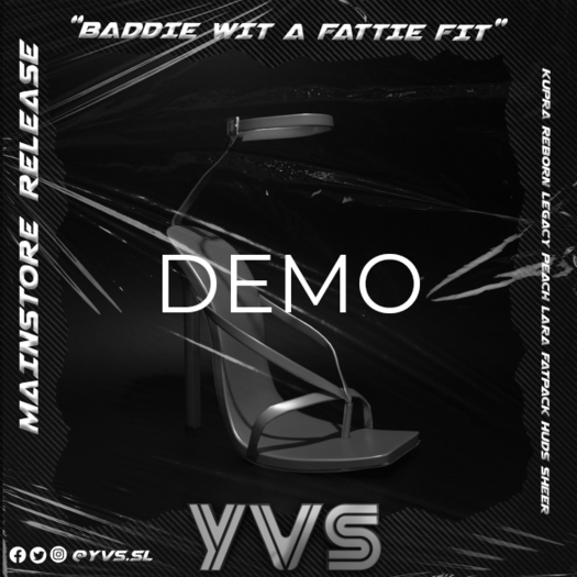 YVS B.W.A.F HEELS DEMO