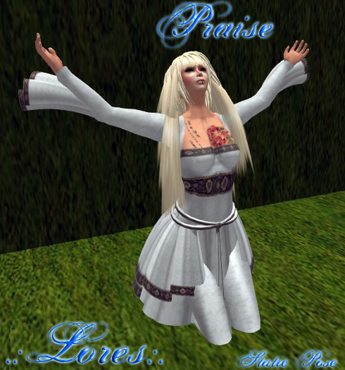 .:Lores:. Praise pose