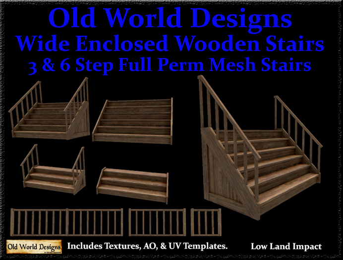 Old World Designs Wide 3 and 6 step enclosed wood staircase Full Perm Building set