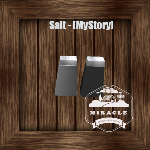 Salt - [MyStory]
