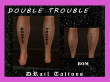 Double Trouble Calf Tattoo – BOM
