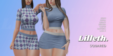 Lilleth. SQUARED Top & Skirt [DEMO] LaraX, Reborn, Reborn Waifu, Kupra, Legacy, Maitreya, Lara X, GenX Classic & Curvy