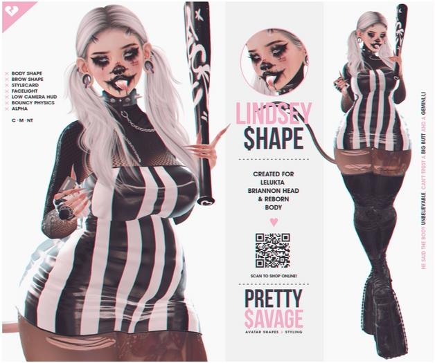 Pretty$avage - Lindsey Shape