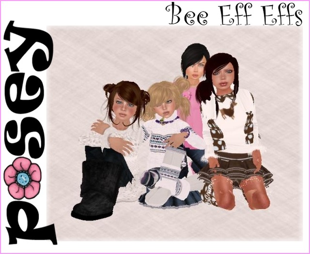 ~Posey~ Bee Eff Effs