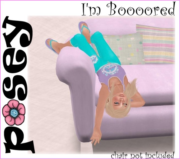 ~Posey~ I'm Boooored