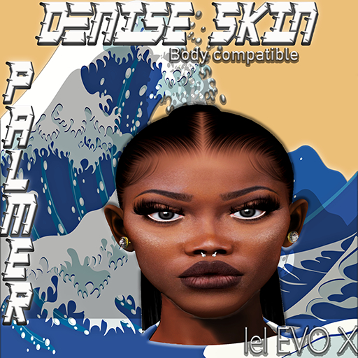 Denise Evo x Skin