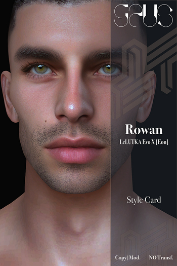 .G MALE [ROWAN[[EON]