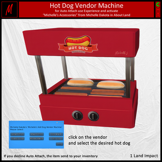 Michelle's Hot Dog Vendor Machine