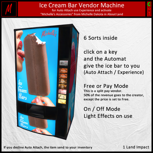 Michelle's Ice Cream Vendor Machine