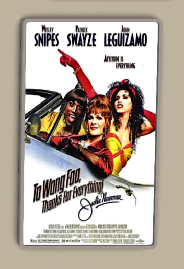 :: To Wong Foo Movie Poster ::