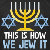 Jewish Sign-This is How We Jew It