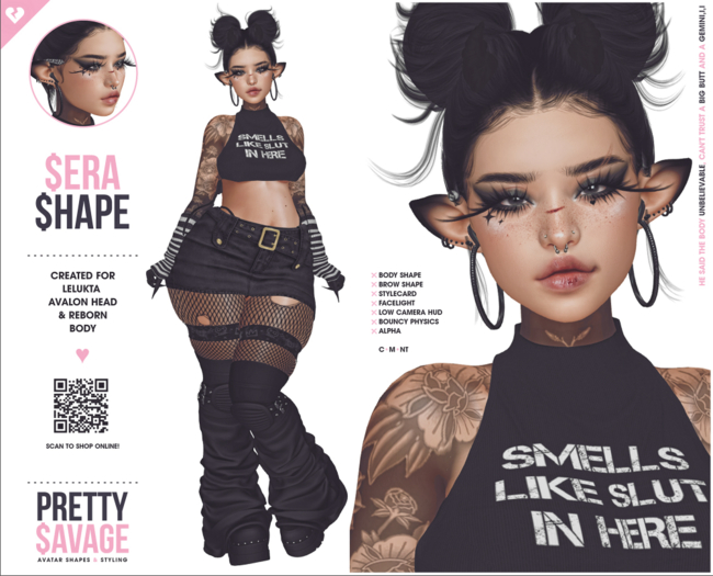 Pretty$avage - Sera Shape