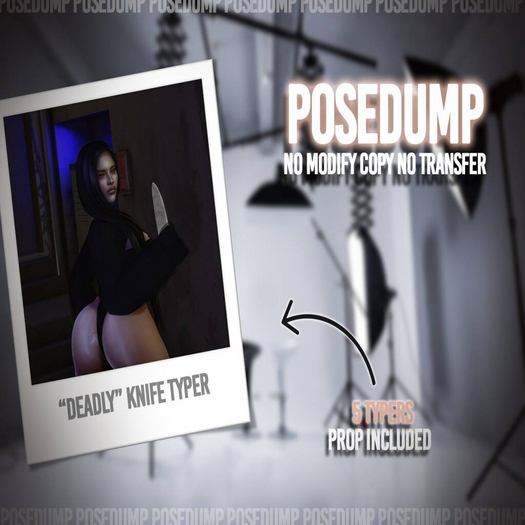 [POSEDUMP] "Deadly"  Knife Typer Pack