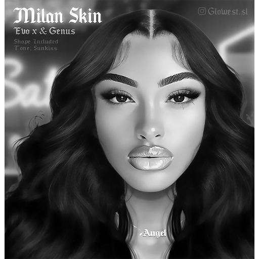 $. Milan Skin - Skin & Shape (Evo x & Genus) DEMO ♥