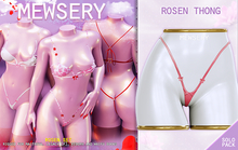 #Mewsery Rosen Thong{Punch}